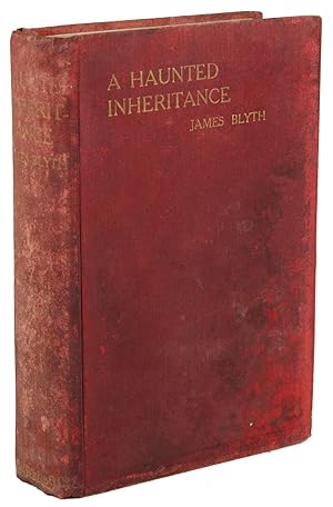 A HAUNTED INHERITANCE: A STORY OF MODERN MYSTICISM .