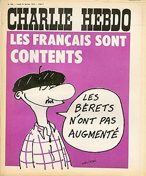 "CHARLIE HEBDO N°166 du 21/1/1974" WOLINSKI : LES FRANÇAIS SONT CONTENTS les bérets n'ont pas aug...