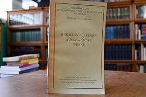 Ausgewählte Werke. Gustav Bebermeyer Hrsg., Bibliothek des Literarischen Vereins in Stuttgart CCL...