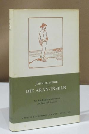 Immagine del venditore per Die Aran-Inseln. bersetzung aus dem Englischen und Nachwort von Elisabeth Schnack. Mit 12 Illustrationen von Jack B. Yeats. venduto da Dieter Eckert