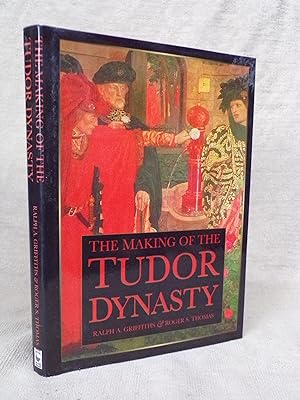 Imagen del vendedor de THE MAKING OF THE TUDOR DYNASTY a la venta por Gage Postal Books