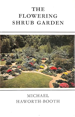 Imagen del vendedor de Flowering Shrub Garden a la venta por M Godding Books Ltd