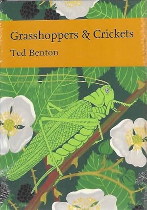Image du vendeur pour Grasshoppers and Crickets (New Naturalist 120) mis en vente par PEMBERLEY NATURAL HISTORY BOOKS BA, ABA