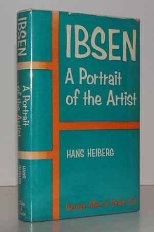Seller image for Ibsen. A Portrait of the Artist. Translated by Joan Tate. [First English Edition.] FIRST ENGLISH EDITION IN UNCLIPPED DUSTWRAPPER for sale by Island Books