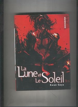 Seller image for Manga edicion en frances: La lune et le Soleil numero 03 for sale by El Boletin