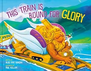Seller image for This Train Is Bound for Glory (Hardcover) for sale by Grand Eagle Retail