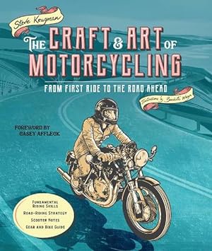 Bild des Verkufers fr The Craft and Art of Motorcycling (Paperback) zum Verkauf von Grand Eagle Retail