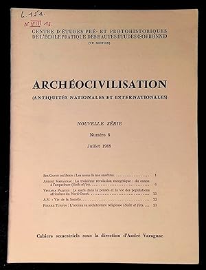 Imagen del vendedor de Archocivilisation Antiquits nationales et internationales Nouvelle srie Numro 6 Juillet 1969 a la venta por LibrairieLaLettre2