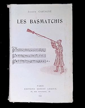 Seller image for Les Basmatchis Le mouvement national des indignes d'Asie Centrale depuis la Rvolution d'Octobre 1917 jusqu'en Octobre 1924 for sale by LibrairieLaLettre2