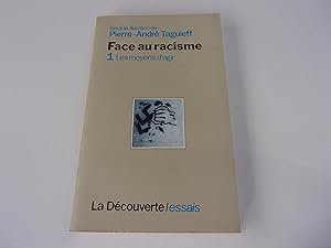 Seller image for FACE AU RACISME . 1. les moyens d'agir for sale by occasion de lire