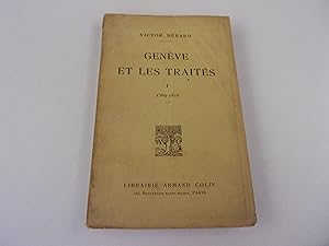 Seller image for GENEVE ET LES TRAITES tome 1 1589. 1816 for sale by occasion de lire