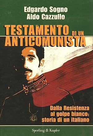 Imagen del vendedor de Testamento di un anticomunista a la venta por Di Mano in Mano Soc. Coop