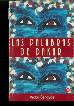 Imagen del vendedor de Las palabras de Dakar (Spanish Edition) a la venta por Papel y Letras