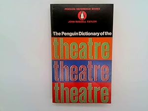 Seller image for The Penguin Dictionary Of The Theatre for sale by Goldstone Rare Books