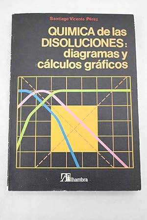 Imagen del vendedor de Qumica de las disoluciones a la venta por Alcan Libros