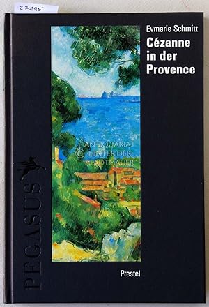 Seller image for Czanne in der Provence. for sale by Antiquariat hinter der Stadtmauer