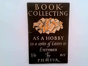 Seller image for BOOK COLLECTING AS A HOBBY for sale by Goldstone Rare Books