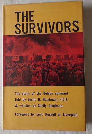 Seller image for The Survivors. The Story of the Belsen Remnant for sale by WHITE EAGLE BOOKS, PBFA,IOBA,West London
