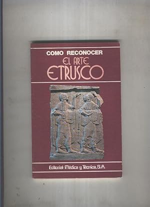 Image du vendeur pour Como reconocer el arte Etrusco mis en vente par El Boletin