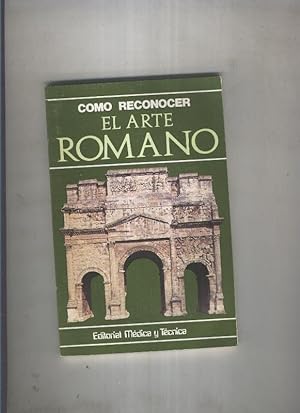 Image du vendeur pour Como reconocer el arte Romano mis en vente par El Boletin