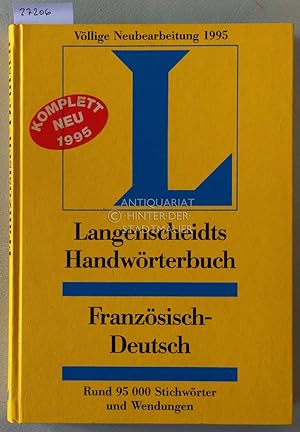 Langenscheidts Handwörterbuch Französisch. Teil I: Französisch-Deutsch.