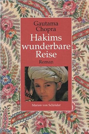 Bild des Verkufers fr Hakims wunderbare Reise. (Orig. Titel:" Child of the Dawn".) zum Verkauf von La Librera, Iberoamerikan. Buchhandlung