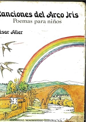 Bild des Verkufers fr CANCIONES DEL ARCO IRIS POEMAS PARA NIOS zum Verkauf von Papel y Letras