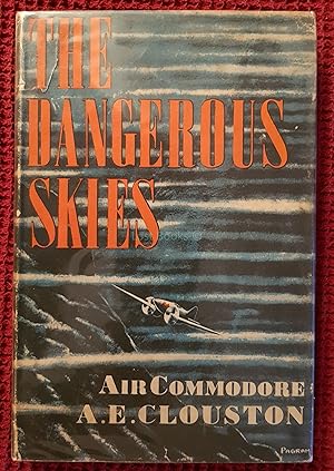 Bild des Verkufers fr The Dangerous Skies zum Verkauf von All Lost Books