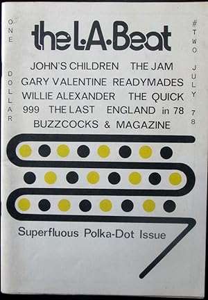 The L.A. Beat Number Two. July 1978. Superfluous Polka-Dot Issue