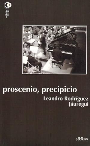 Imagen del vendedor de Proscenio, precipicio. a la venta por La Librera, Iberoamerikan. Buchhandlung