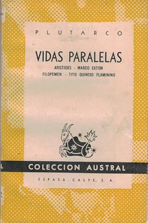 Bild des Verkufers fr Vidas paralelas. Aristides - Marco Caton - Filopemen - Tito Quincio Flaminino. zum Verkauf von La Librera, Iberoamerikan. Buchhandlung