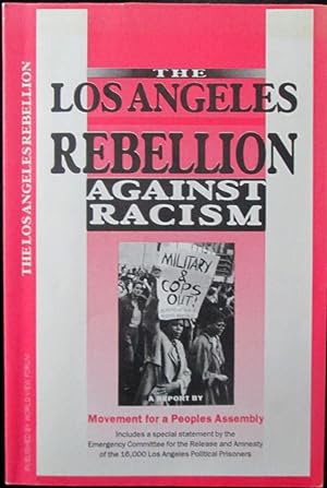 The Los Angeles Rebellion Against Racism