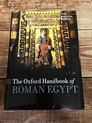 Seller image for The Oxford Handbook of Roman Egypt (Oxford Handbooks) for sale by Encore Books