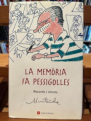 LA MEMORIA FA PESSIGOLLES-Records i ninots