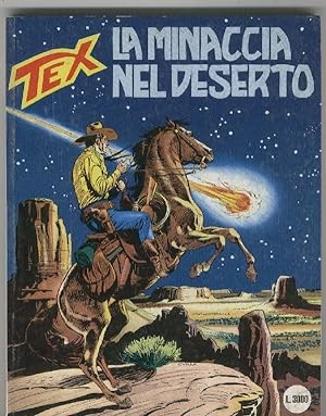Imagen del vendedor de Tex numero 421: La minaccia nel deserto a la venta por El Boletin