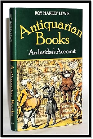 Bild des Verkufers fr Antiquarian Books: An Insider's Account zum Verkauf von Blind-Horse-Books (ABAA- FABA)