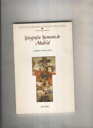 Immagine del venditore per Geografia humana de Madrid venduto da El Boletin