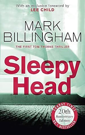 Seller image for Sleepyhead: The 20th anniversary edition of the gripping novel that changed crime fiction for ever (Tom Thorne Novels) for sale by WeBuyBooks