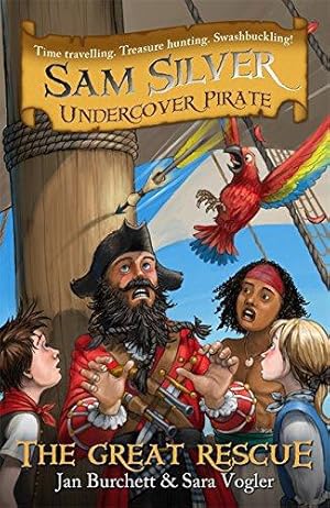 Bild des Verkufers fr Sam Silver Undercover Pirate 7: The Great Rescue zum Verkauf von WeBuyBooks