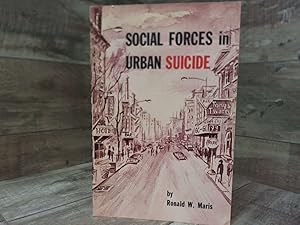 Immagine del venditore per Social Forces in Urban Suicide venduto da Archives Books inc.