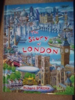 Imagen del vendedor de The Story of London - Ted Smart Only a la venta por WeBuyBooks
