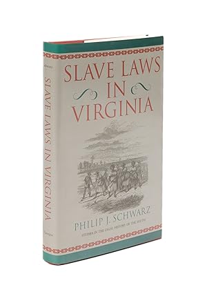 Bild des Verkufers fr Slave Laws in Virginia zum Verkauf von The Lawbook Exchange, Ltd., ABAA  ILAB