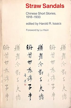Bild des Verkufers fr Straw Sandals: Chinese Short Stories, 1918-1933 zum Verkauf von Randall's Books