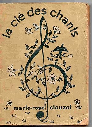 Seller image for La Cle des Chants for sale by Joy Norfolk, Deez Books