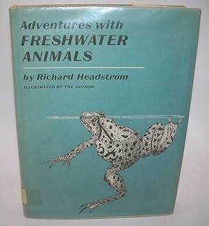 Adventures with Freshwater Animals