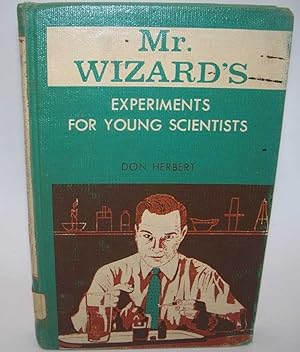 Bild des Verkufers fr Mr. Wizard's Experiments for Young Scientists zum Verkauf von Easy Chair Books