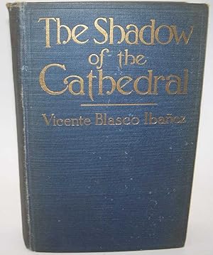 Seller image for The Shadow of the Cathedral for sale by Easy Chair Books