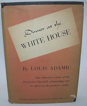 Image du vendeur pour Dinner at the White House mis en vente par Easy Chair Books