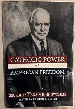Immagine del venditore per Catholic Power Vs. American Freedom venduto da Books Galore Missouri