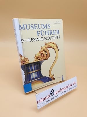 Museumsführer Schleswig-Holstein